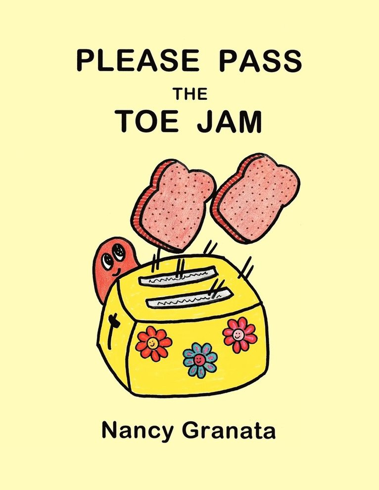 Please Pass the Toe Jam 1