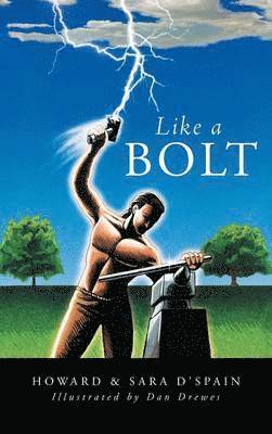 bokomslag Like A Bolt