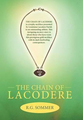 bokomslag The Chain of Lacodere