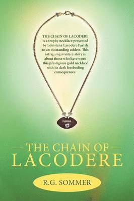 The Chain of Lacodere 1