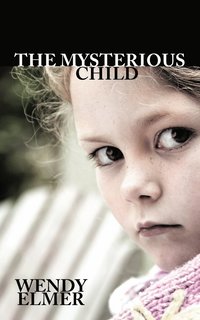 bokomslag The Mysterious Child