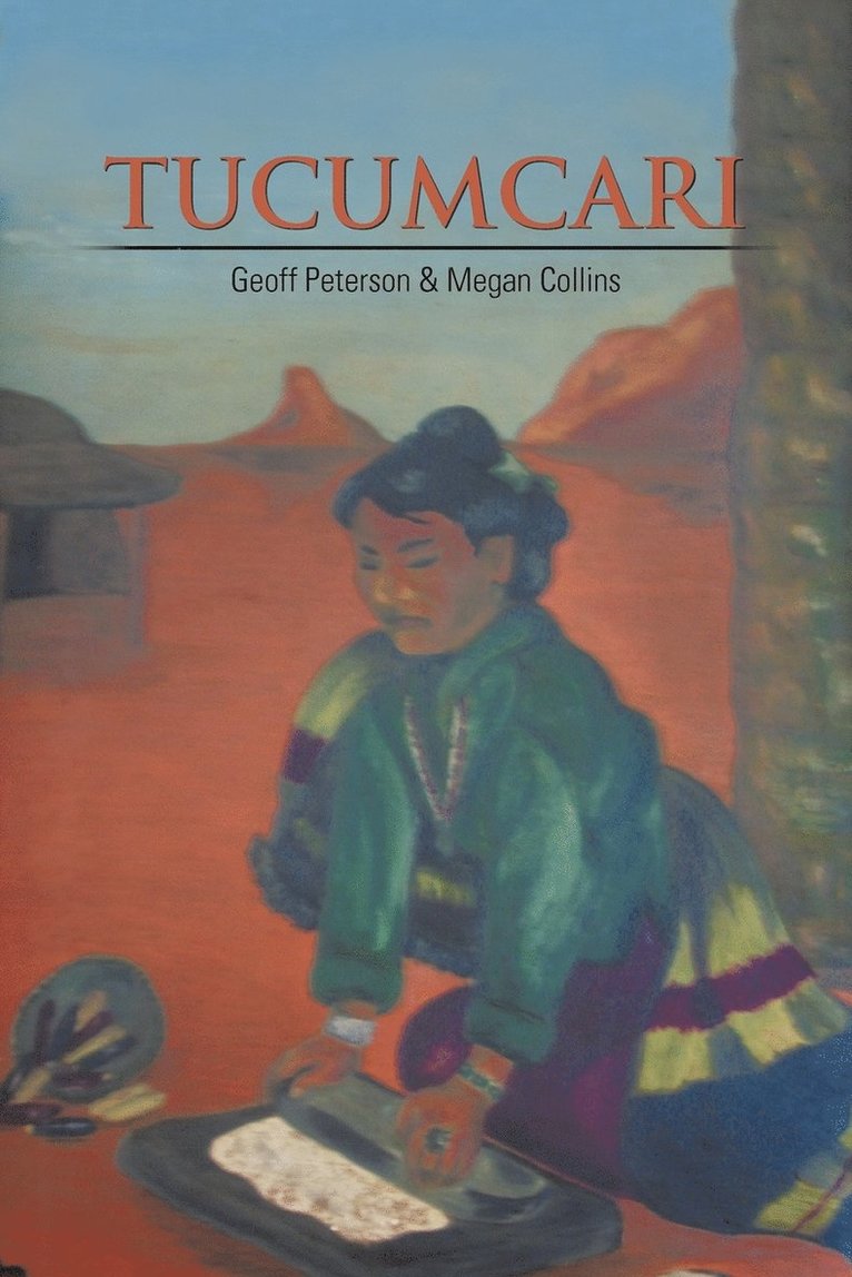 Geoff Peterson, Megan Collins - Tucumcari, Häftad