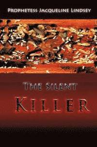 bokomslag The Silent Killer
