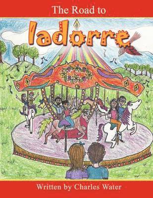 Charles Water - Road to Iadorre, Häftad