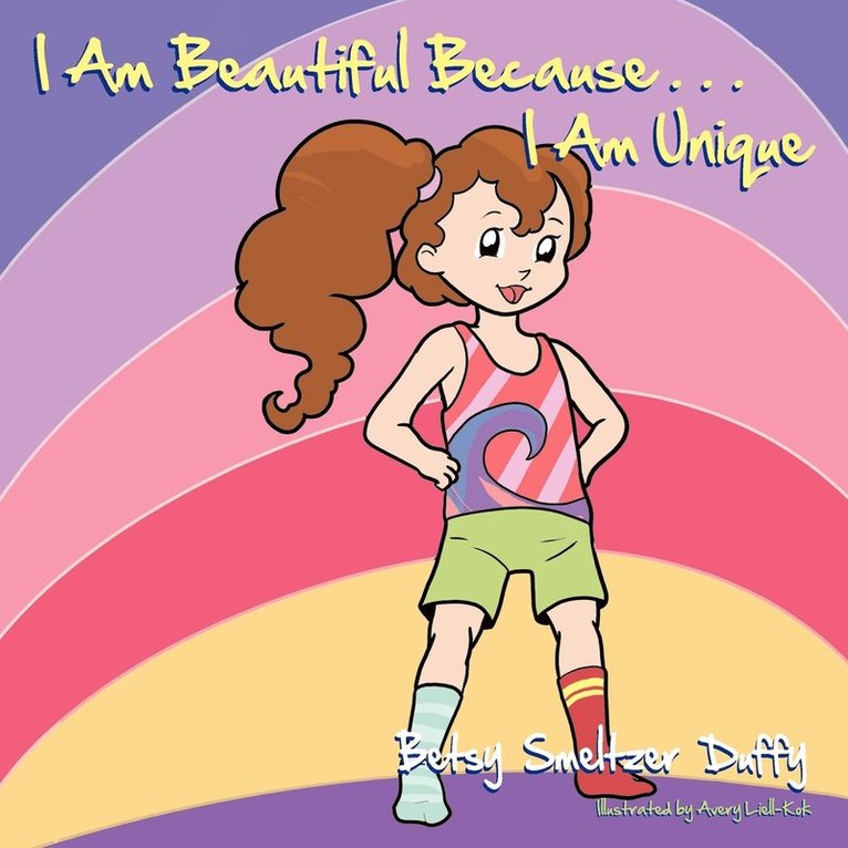 I Am Beautiful Because...I Am Unique 1