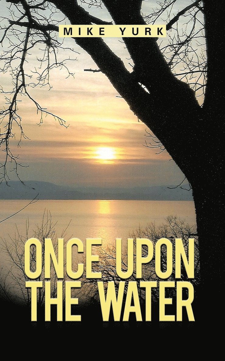 Once Upon the Water