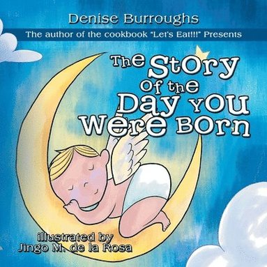bokomslag Story of the Day You Were Born
