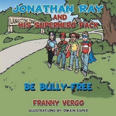 Jonathan Ray and His Superhero Pack 1