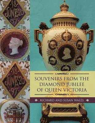 bokomslag Souvenirs from the Diamond Jubilee of Queen Victoria