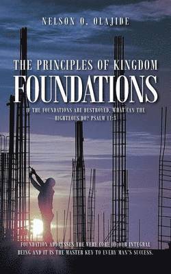 bokomslag THE Principles of Kingdom Foundations