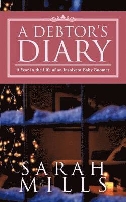 A Debtor's Diary 1