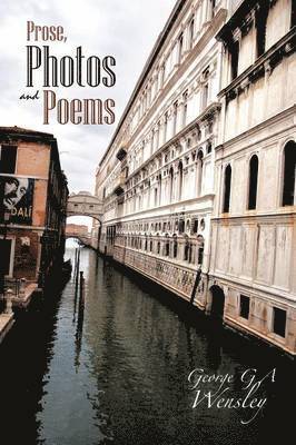 Prose, Photos and Poems 1