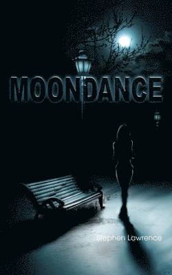 Stephen Lawrence - Moondance, Häftad