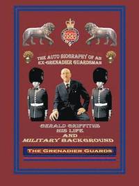 bokomslag Autobiography of an Ex-Grenadier Guardsman