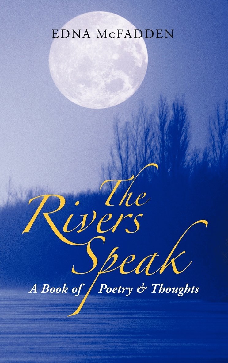 The Rivers Speak 1