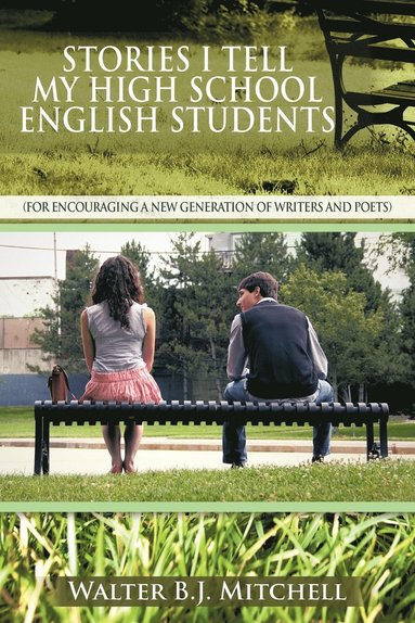 bokomslag Stories I Tell My High School English Students