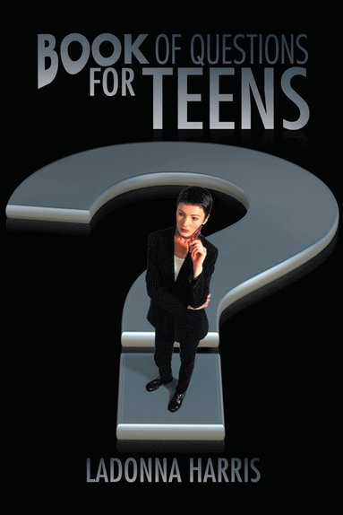 bokomslag Book OF QUESTIONS for TEENS