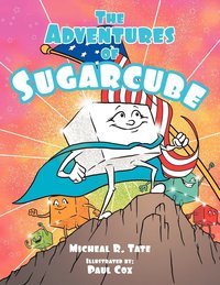 bokomslag The Adventures of Sugarcube