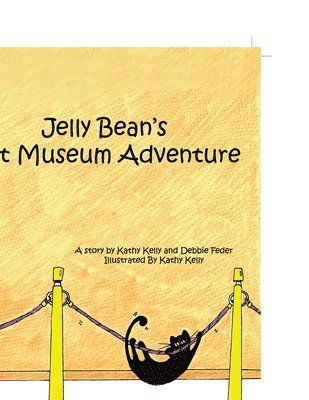Kathy Kelly, Debbie Feder - Jelly Bean's Art Museum Adventure, Häftad