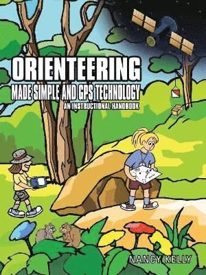 Orienteering Made Simple and GPS Technology 1