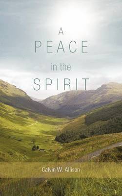 A Peace in the Spirit 1