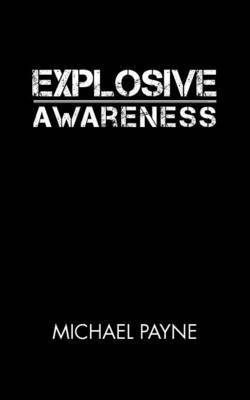 Explosive Awareness 1