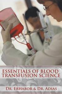 bokomslag Essentials of Blood Transfusion Science