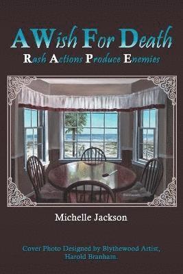 Michelle Jackson - Wish for Death, Häftad