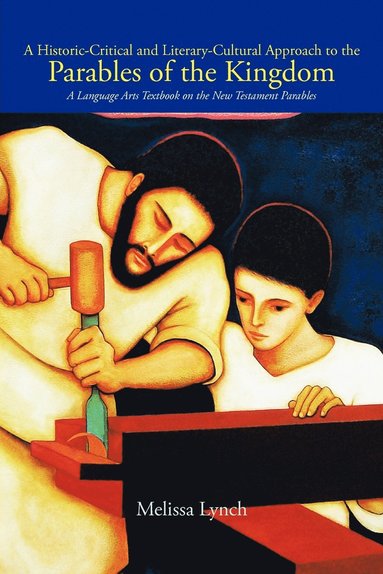 bokomslag Historic-Critical and Literary-Cultural Approach to the Parables of the Kingdom