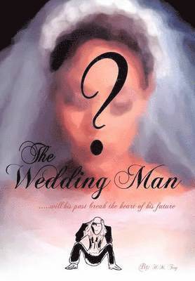 The Wedding Man 1