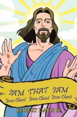 Iam That Iam 1
