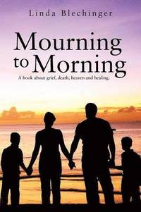 bokomslag Mourning to Morning