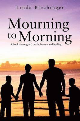 Mourning to Morning 1