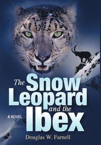 bokomslag The Snow Leopard and the Ibex