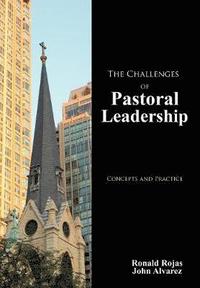 bokomslag The Challenges of Pastoral Leadership