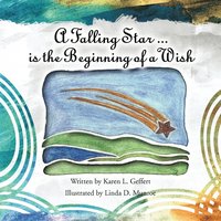 bokomslag Falling Star ...is the Beginning of a Wish