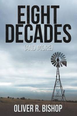 Eight Decades (and More) 1