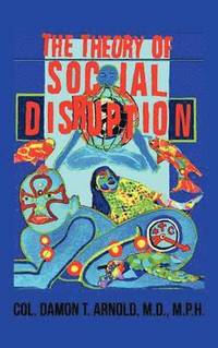 bokomslag Theory of Social Disruption
