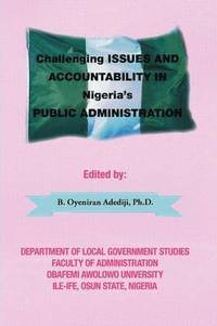 bokomslag Challenging Issues and Accountability in Nigeria's Public Administration