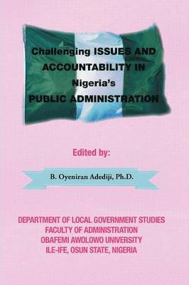 bokomslag Challenging Issues and Accountability in Nigeria's Public Administration