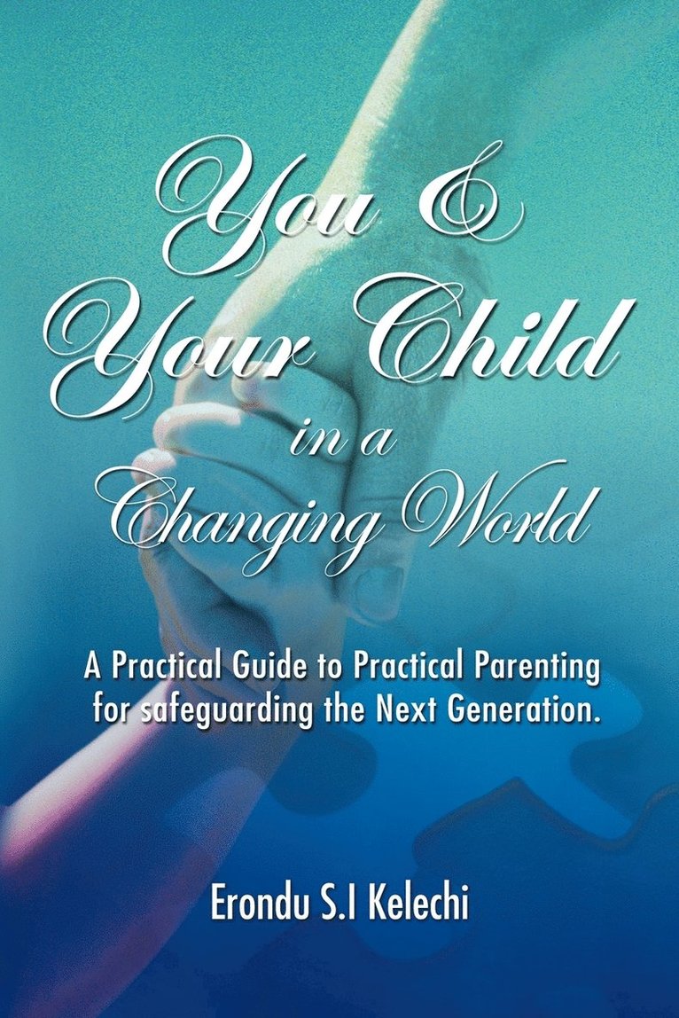 You & Your Child in a Changing World 1