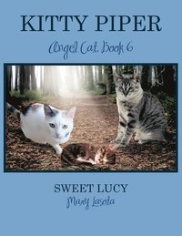 bokomslag KITTY PIPER Angel Cat, Book 6