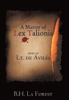 A Matter of Lex Talionis 1