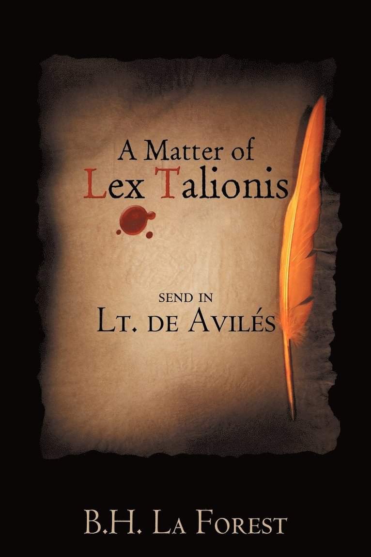 A Matter of Lex Talionis 1