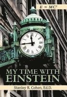 bokomslag My Time with Einstein