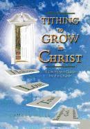 bokomslag Tithing to Grow in Christ