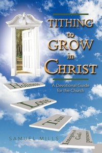 bokomslag Tithing to Grow in Christ