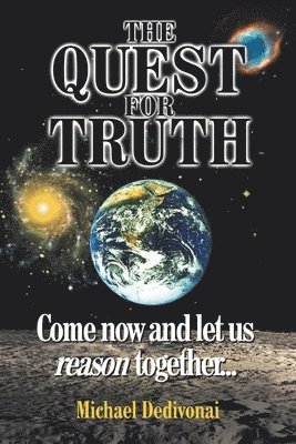 The Quest For Truth 1