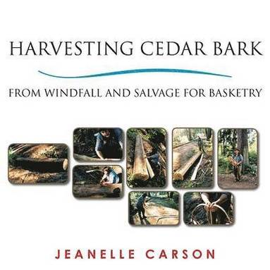 bokomslag Harvesting Cedar Bark