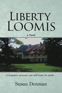 bokomslag Liberty Loomis